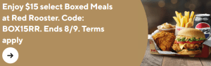 DEAL: Red Rooster - $15 Boxed Meals via DoorDash (until 8 September 2024) 11 DEAL: Red Rooster - $15 Boxed Meals via DoorDash (until 8 September 2024) 5