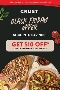 DEAL: Crust Pizza - $10 off $35 Spend (until 2 December 2024) 1