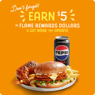 DEAL: Oporto - Earn $5 Rewards Dollars with 2 $10+Orders (until 8 December 2024) 1 DEAL: Oporto - Earn $5 Rewards Dollars with 2 $10+Orders (until 8 December 2024) 1