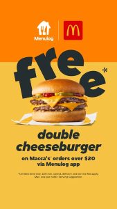 DEAL: McDonald's - Free Double Cheeseburger with $20+ Spend via Menulog 3