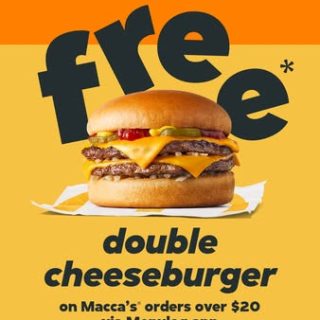 DEAL: McDonald's - Free Double Cheeseburger with $20+ Spend via Menulog 10 DEAL: McDonald's - Free Double Cheeseburger with $20+ Spend via Menulog 10
