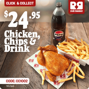 DEAL: Red Rooster - $24.95 Whole Chicken, Family Chips &1.25L Drink via Click & Collect Online or App (until 2 February 2025) 7 DEAL: Red Rooster - $24.95 Whole Chicken, Family Chips &1.25L Drink via Click & Collect Online or App (until 2 February 2025) 1