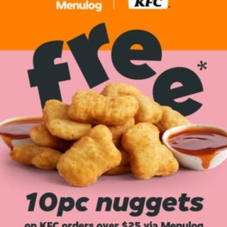 DEAL: KFC - Free 10 Nuggets with $25+ Spend at Participating Restaurants on Mondays & Tuesdays via Menulog (until 3 June 2025) 6