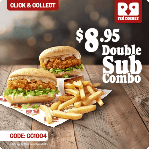 DEAL: Red Rooster - $8.95 Double Sub Combo via Click & Collect Online or App (until 23 March 2025) 1