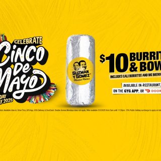 DEAL: Guzman Y Gomez - $10 Burritos & Bowls on Monday 5 May 2025 (Cinco De Mayo) 6