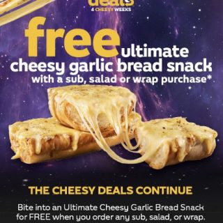 DEAL: Subway – Free Ultimate Cheesy Garlic Bread Snack with Sub, Salad or Wrap Purchase via App or Online (until 20 July 2025) 10 DEAL: Subway – Free Ultimate Cheesy Garlic Bread Snack with Sub, Salad or Wrap Purchase via App or Online (until 20 July 2025) 10