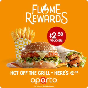Oporto Rewards Members with $2.50 Voucher on $25 Spend 9 Oporto Rewards Members with $2.50 Voucher on $25 Spend 1