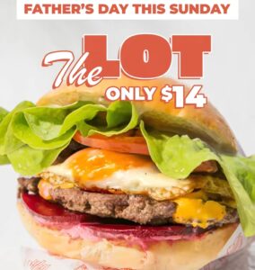 Betty’s Burgers Father’s Day Special – The Lot Burger for $14 7