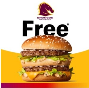 McDonald’s Offers Free Big Mac in Brisbane for Broncos Win until October 10 1