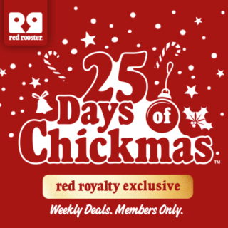 Red Rooster’s 25 Days of Chickmas Week 4 Brings Free Tenders, Chips & Pepsi for Members 5 Red Rooster’s 25 Days of Chickmas Week 4 Brings Free Tenders, Chips & Pepsi for Members 5