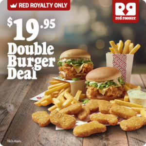 Red Rooster’s $19.95 Double Burger Deal for Red Royalty Members until February 24 1