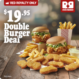 Red Rooster’s $19.95 Double Burger Deal for Red Royalty Members until February 24 3 Red Rooster’s $19.95 Double Burger Deal for Red Royalty Members until February 24 3