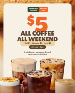 Starbucks $5 Coffee Weekend for Rewards Members from 27 February to 1 March 2026 3