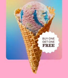 Baskin-Robbins Offers Buy One Get One Free Birthday Cake One Scoop Waffle Cones 4 Baskin-Robbins Offers Buy One Get One Free Birthday Cake One Scoop Waffle Cones 4