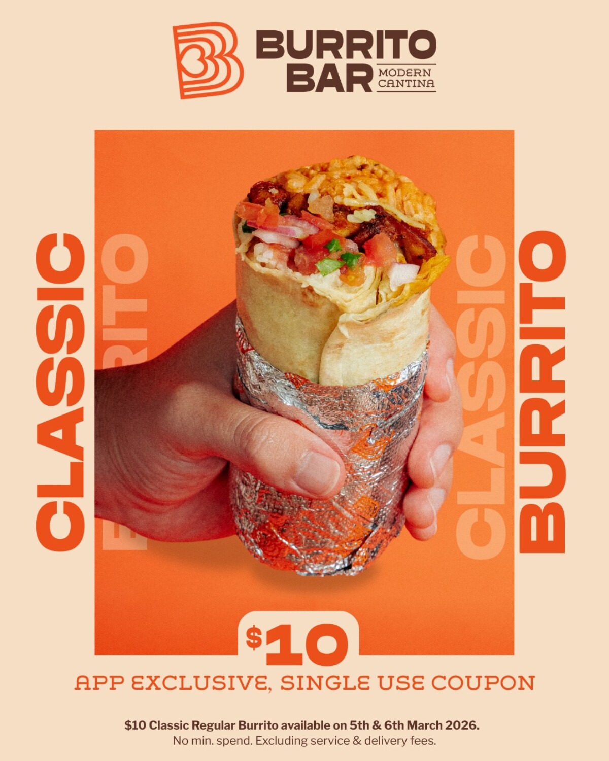 Burrito Bar $10 Classic Burritos via App until 6 March 2026 1