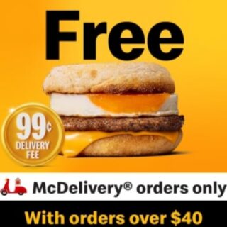 McDonald's Offers Free Sausage & Egg McMuffin with $40 McDelivery Spend until April 26 8