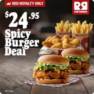 Red Rooster $24.95 Spicy Burger Deal for Red Royalty Members until May 20 2