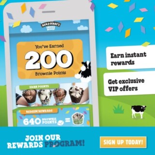 Ben & Jerry’s Offers $5 Off Your First Visit When You Download the Loyalty App 4