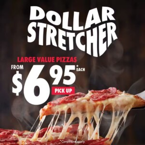 Domino’s Launches Dollar Stretcher $6.95 Large Value Pizza Promotion