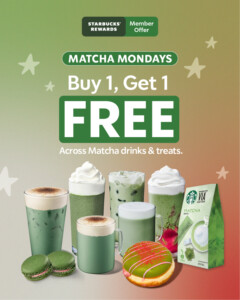 Starbucks Launches Matcha Mondays with Buy 1 Get 1 Free Matcha Drinks and Snacks 4