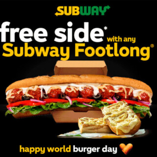 Subway Celebrates World Burger Day with a Free Side for Footlong Orders 4
