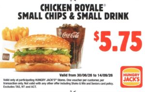 Chicken Royale, Small Chips & Small Drink for $5.75