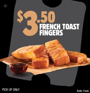 Hungry Jack’s Offering $3.50 French Toast Fingers via App Until August 31 28 Hungry Jack’s Offering $3.50 French Toast Fingers via App Until August 31 1