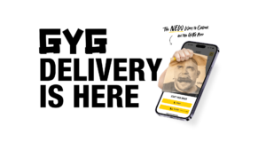 GYG Delivery Fees Now Start at $6.50, With $4.99 Priority Delivery Available 22 GYG Delivery Fees Now Start at $6.50, With $4.99 Priority Delivery Available 3