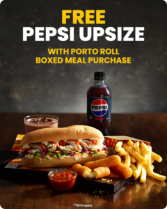 Oporto Offers Free Pepsi Upsize with Any Porto Roll Box Meal until September 14 2026 1