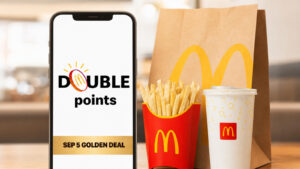 McDonald’s Double MyMacca’s Points Golden Deal on September 5 24 McDonald’s Double MyMacca’s Points Golden Deal